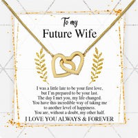 Thumbnail for Future Wife Necklace: To My Forever Love, A Timeless Reminder