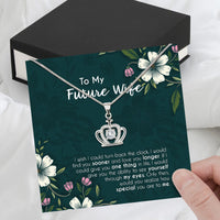 Thumbnail for Future Wife Necklace: To My Forever Love, A Timeless Reminder