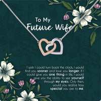 Thumbnail for Future Wife Necklace: To My Forever Love, A Timeless Reminder