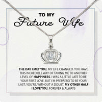 Thumbnail for Future Wife Necklace: To My Forever Love, A Timeless Reminder