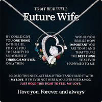 Thumbnail for Future Wife Necklace: To My Forever Love, A Timeless Reminder