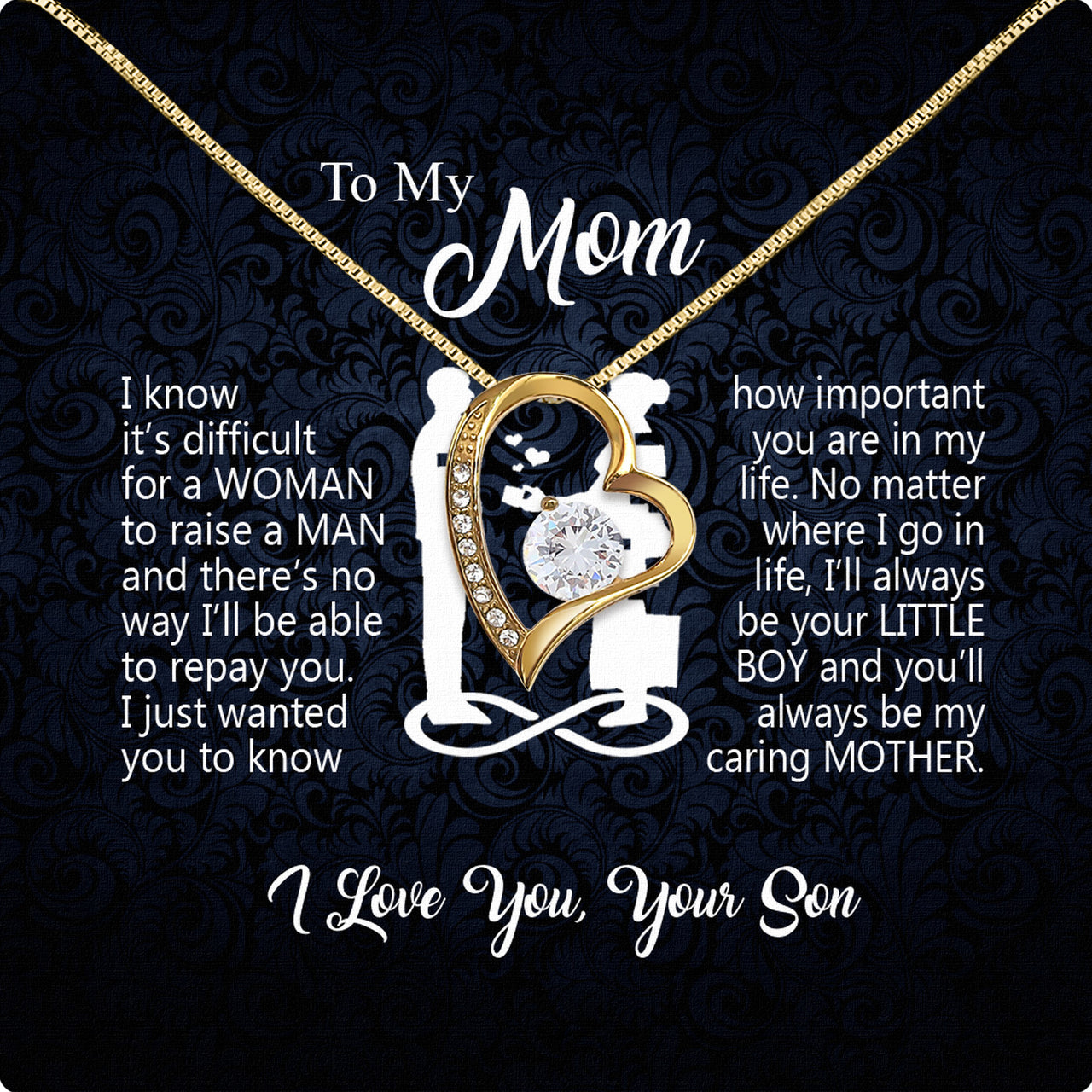 Mom from Son Necklace: Show Her Your Love Never Leaves Her Side