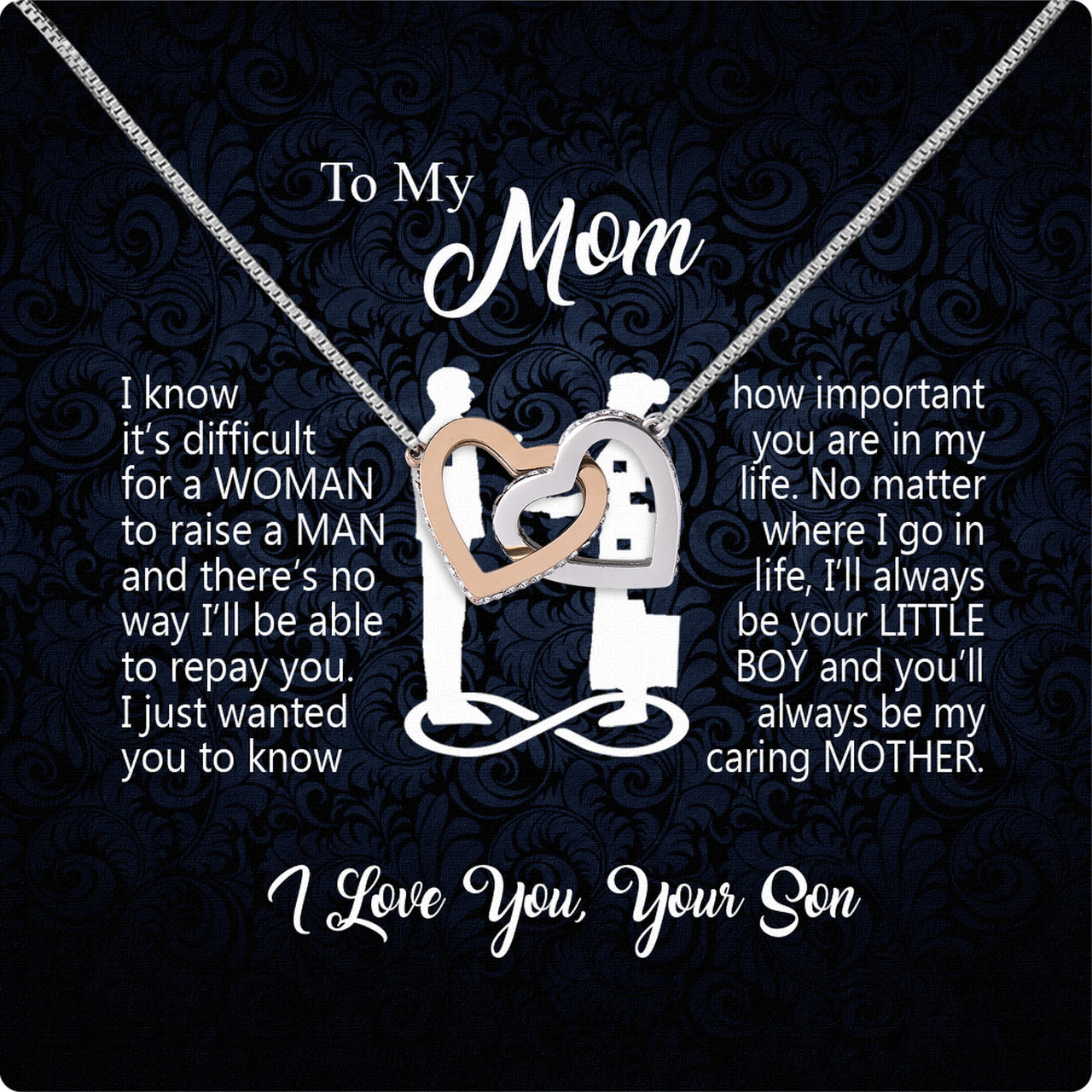 Mom from Son Necklace: Show Her Your Love Never Leaves Her Side