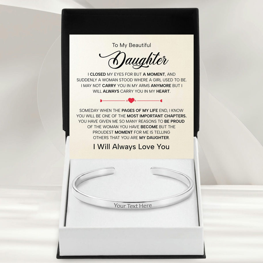 To My Daughter With Heartfelt Message - Engraved Cuff Bangle For Daughter - Pages Of My Life