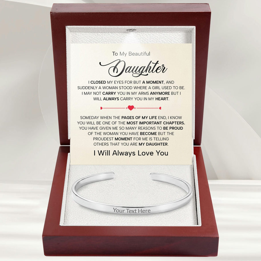 To My Daughter With Heartfelt Message - Engraved Cuff Bangle For Daughter - Pages Of My Life