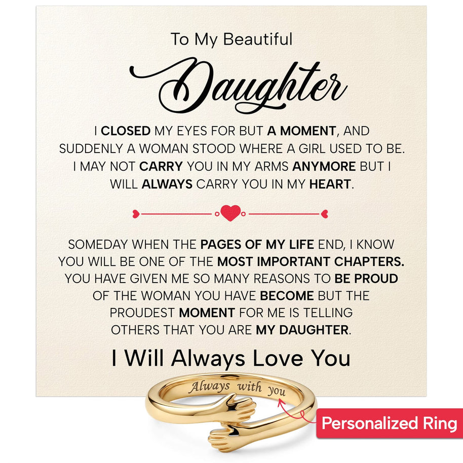 To My Daughter With Heartfelt Message - Engraved Hug Ring For Daughter -  Pages Of My Life
