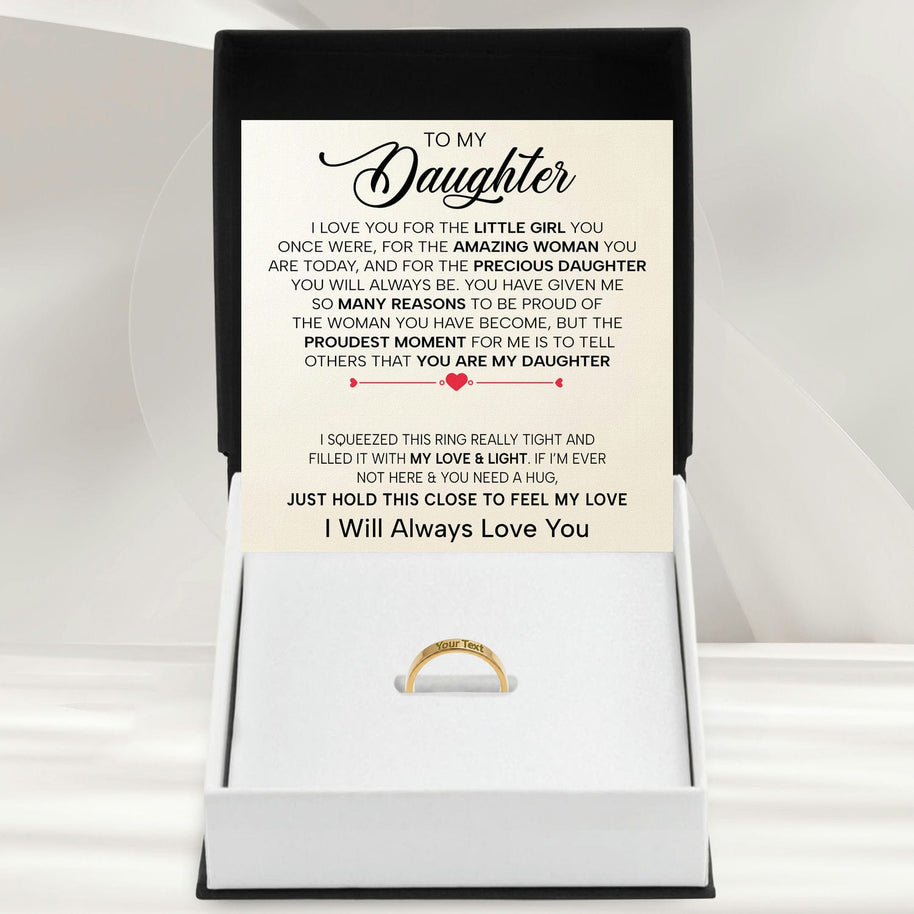 To My Daughter With Heartfelt Message - Engraved Ring For Daughter - Precious Daughter