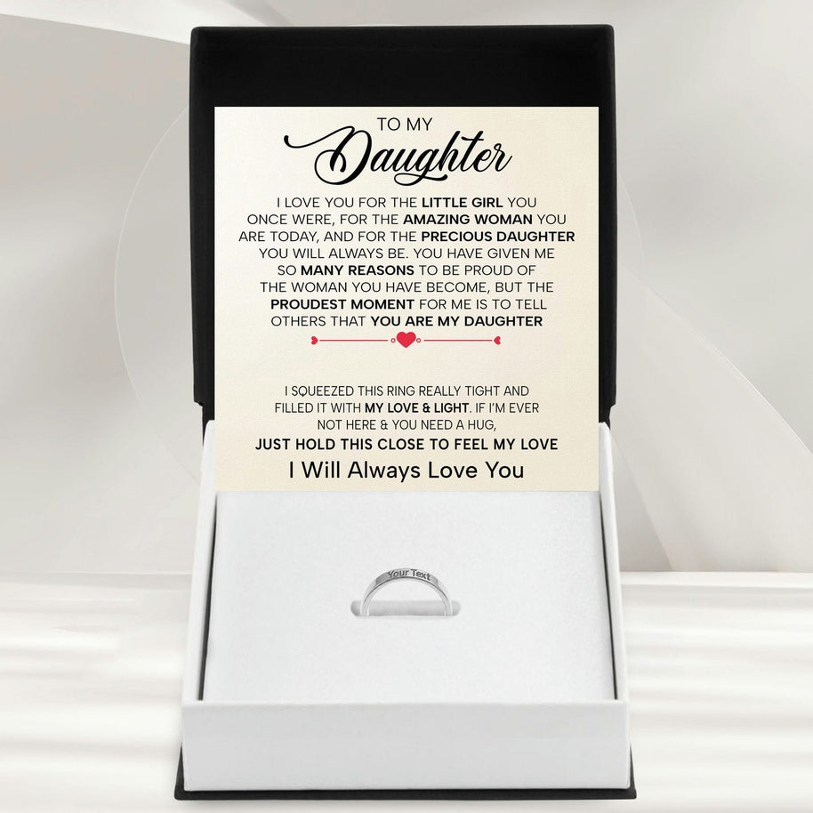To My Daughter With Heartfelt Message - Engraved Ring For Daughter - Precious Daughter