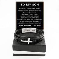 To My Son Cross Bracelet With Heartfelt Message - Unique Jewelry For Men - Always Right There