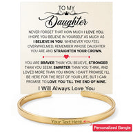 To My Daughter With Heartfelt Message - Engraved Cuff Bangle For Daughter - Straighten Your Crown