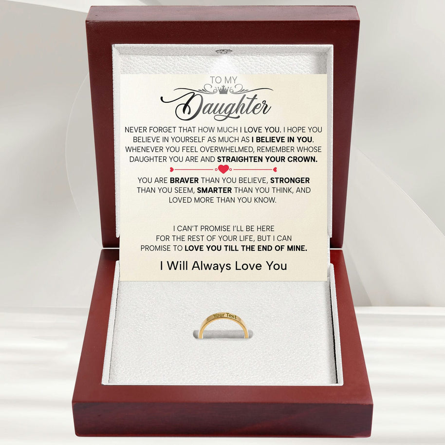 To My Daughter With Heartfelt Message - Engraved Ring For Daughter - Straighten Your Crown