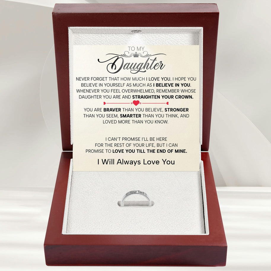 To My Daughter With Heartfelt Message - Engraved Ring For Daughter - Straighten Your Crown