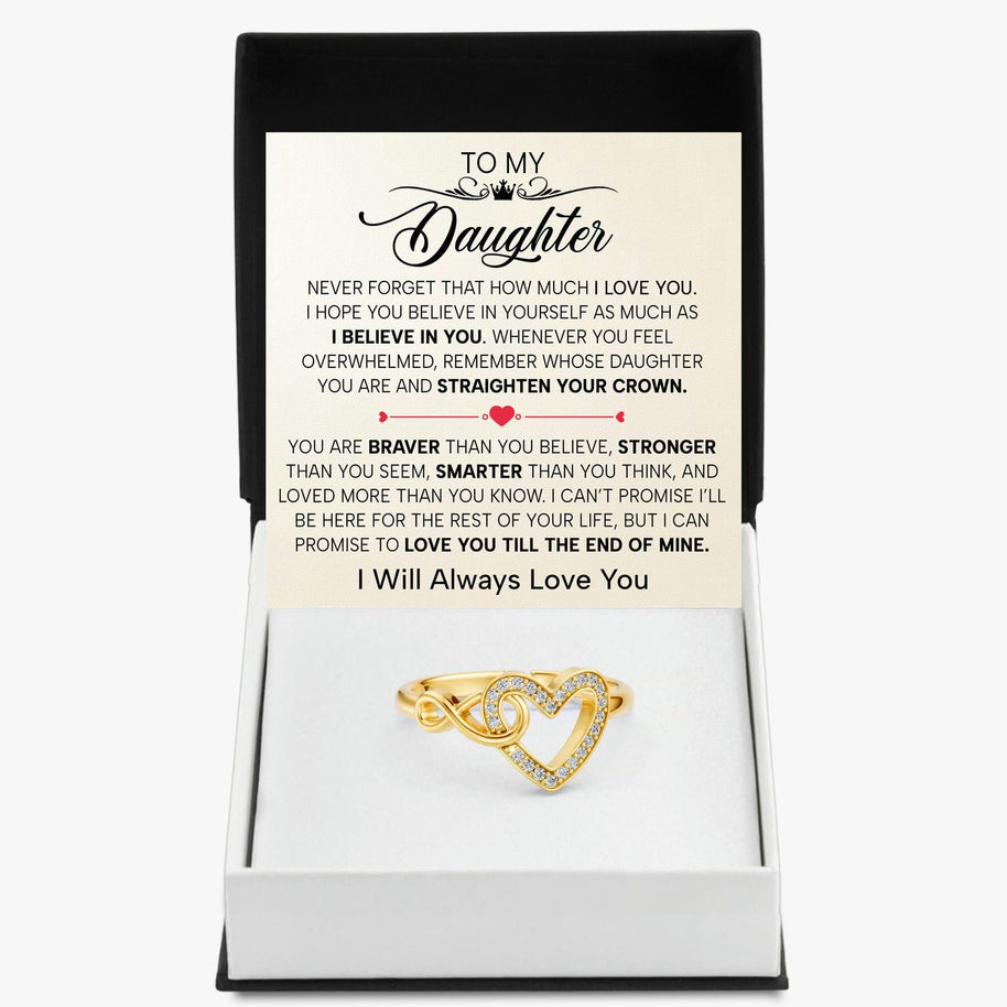 To My Daughter Ring Infinity Hearts With Heartfelt Message - Unique Jewelry For Daughter - Straighten Your Crown