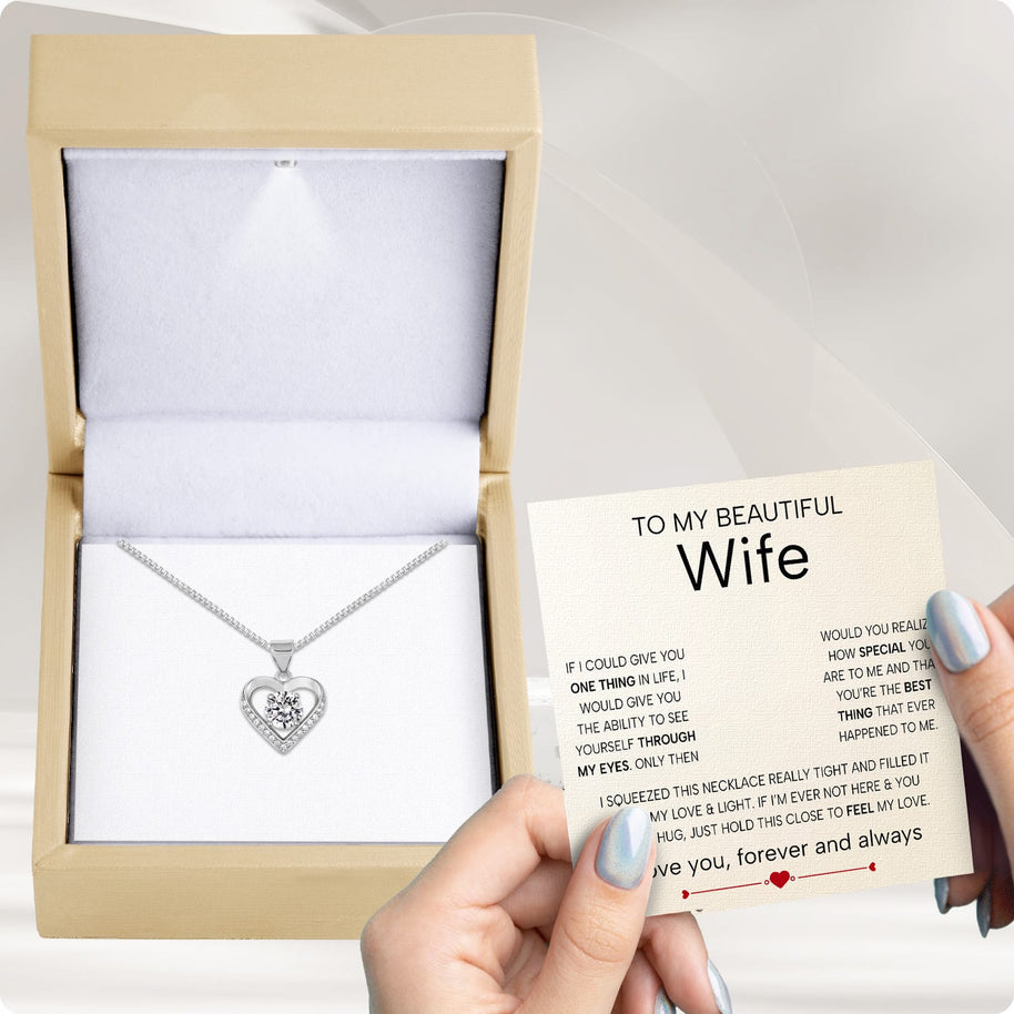 Wife Heart Necklace With Heartfelt Message - Unique Jewelry For Wife - Through My Eyes